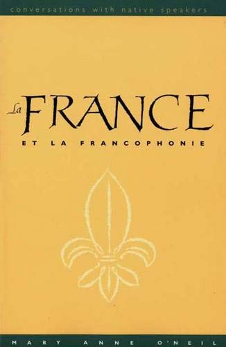 Imagen de archivo de La France et la Francophonie a la venta por Better World Books