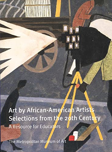 Beispielbild fr Art by African-American Artists: Selections from the 20th Century: A Resource for Educators (Metropolitan Museum of Art Series) zum Verkauf von Wonder Book