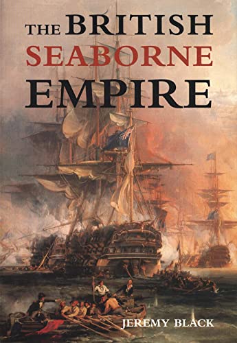 9780300103861: The British Seaborne Empire