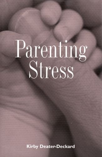 Imagen de archivo de Parenting Stress (Current Perspectives in Psychology) a la venta por ZBK Books