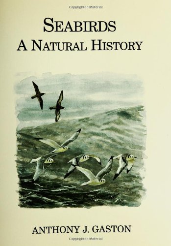 Stock image for Seabirds: A Natural History. for sale by Eryops Books