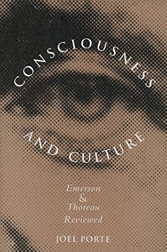 Stock image for Consciousness and Culture : Emerson and Thoreau Reviewed for sale by Better World Books