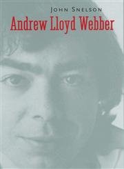 Stock image for Andrew Lloyd Webber (Yale Broadway Masters series) for sale by WorldofBooks