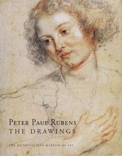 Peter Paul Rubens: The Drawings (Metropolitan Museum of Art Series) (9780300104943) by Logan, Anne-Marie; Plomp, Michiel C.