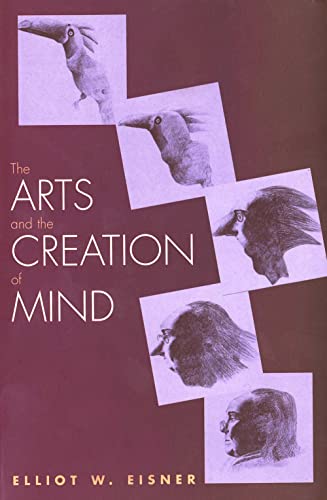 Stock image for The Arts and the Creation of Mind for sale by Zoom Books Company