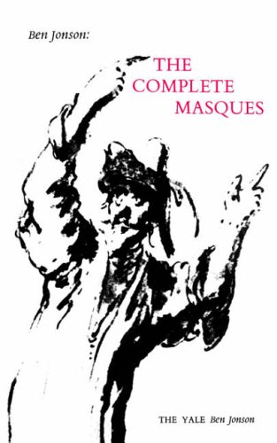 Stock image for The Complete Masques (The Yale Ben Jonson Series) for sale by Save With Sam