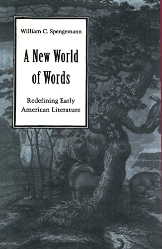 Stock image for A New World of Words: Redefining Early American Literature for sale by SecondSale