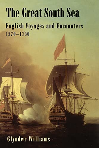Imagen de archivo de The Great South Sea: English Voyages and Encounters 1570-1750 a la venta por Chiron Media