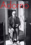 Stock image for Adorno: A Political Biography. for sale by Henry Hollander, Bookseller