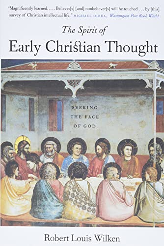 Beispielbild fr The Spirit of Early Christian Thought: Seeking the Face of God zum Verkauf von BooksRun