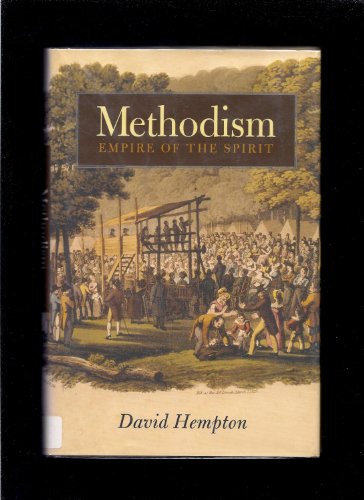 Methodism Empire of the Spirit
