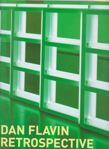 9780300106329: Dan Flavin: A Retrospective