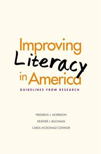 9780300106459: Improving Literacy In America: Guidelines From Research