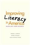 Stock image for Improving Literacy in America: Guidelines from Research for sale by ThriftBooks-Atlanta