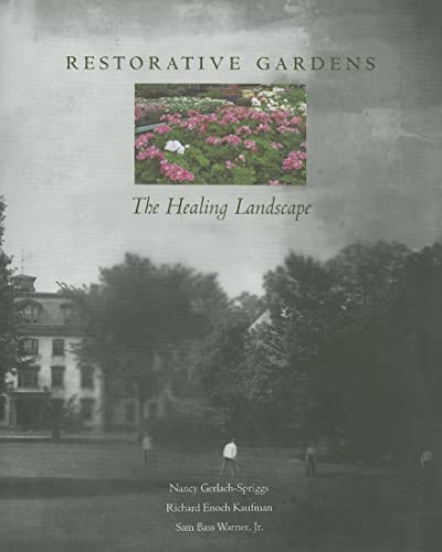 Imagen de archivo de Restorative Gardens: The Healing Landscape a la venta por HPB-Ruby