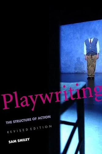 Imagen de archivo de Playwriting: The Structure of Action a la venta por WorldofBooks
