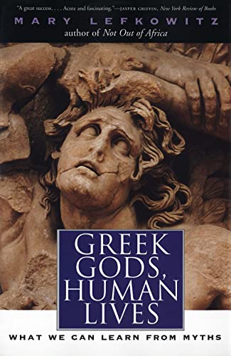 Beispielbild fr Greek Gods, Human Lives: What We Can Learn from Myths zum Verkauf von ThriftBooks-Dallas