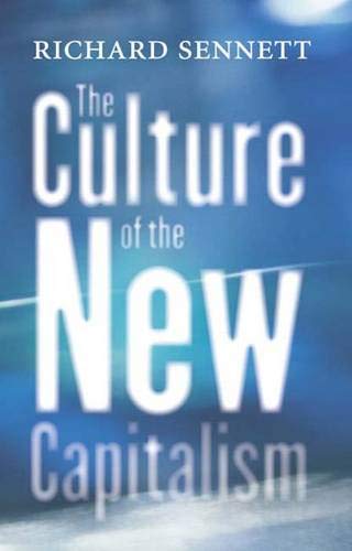 9780300107821: The Culture of the New Capitalism