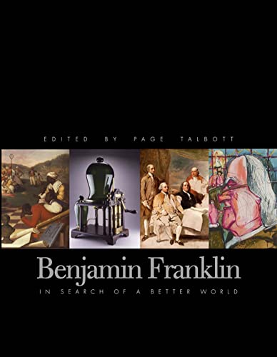Stock image for Benjamin Franklin: In Search of a Better World for sale by Saucony Book Shop