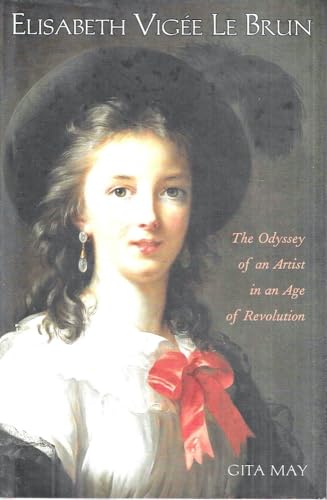 Stock image for Elisabeth Vigee le Brun : The Odyssey of an Artist in an Age of Revolution for sale by Better World Books: West