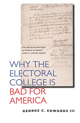 Stock image for Why the Electoral College Is Bad for America for sale by SecondSale