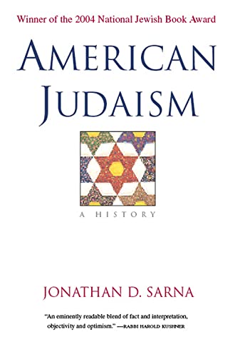 9780300109764: American Judaism: A History