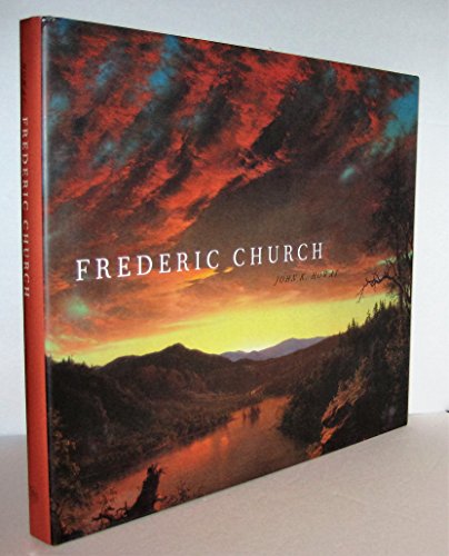 Frederic Church (9780300109887) by Howat, John K.