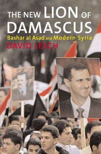 Stock image for The New Lion of Damascus: Bashar al-Asad and Modern Syria for sale by HPB-Red