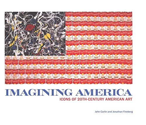 Imagen de archivo de Imagining America: Icons of 20th-Century American Art a la venta por Half Price Books Inc.