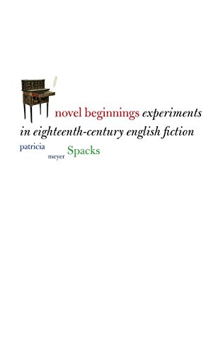 Imagen de archivo de Novel Beginnings : Experiments in Eighteenth-Century English Fiction a la venta por Better World Books
