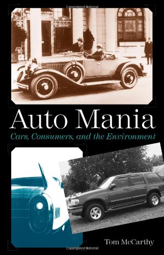 9780300110388: Auto Mania: Cars, Consumers, and the Environment