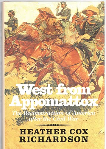 Imagen de archivo de West from Appomattox: The Reconstruction of America after the Civil War a la venta por HPB-Emerald