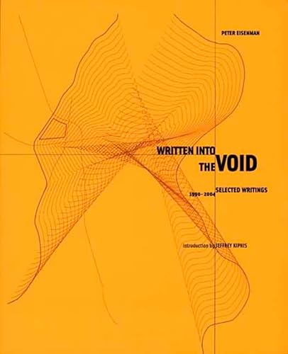 9780300111118: Written into the Void: Selected Writings 1990-2004