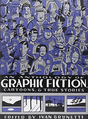 Imagen de archivo de GRAPHIC FICTION, CARTOONS, & TRUE STORIES. An Anthology a la venta por Ed Smith Books, ABAA