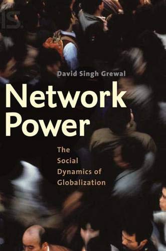 Beispielbild fr Network Power: The Social Dynamics of Globalization zum Verkauf von Wonder Book