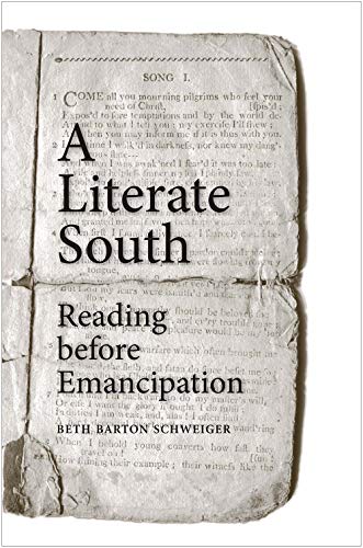 9780300112535: A Literate South: Reading before Emancipation