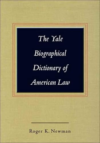 Beispielbild fr The Yale Biographical Dictionary of American Law zum Verkauf von Better World Books