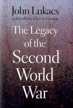 Beispielbild fr The Legacy of the Second World War zum Verkauf von Better World Books