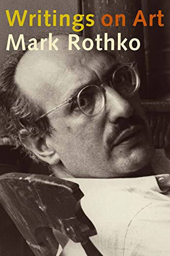 Writings on Art (9780300114409) by Rothko, Mark