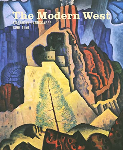 Beispielbild fr The Modern West American Landscapes 1890-1950 zum Verkauf von Nilbog Books