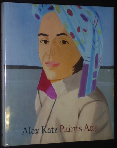 Beispielbild fr Alex Katz Paints Ada zum Verkauf von Better World Books