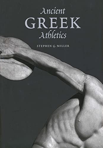Imagen de archivo de Ancient Greek Athletics a la venta por Better World Books Ltd