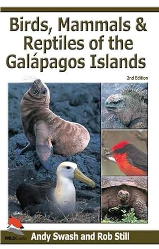 Stock image for Birds, Mammals, and Reptiles of the Galpagos Islands: An Identification Guide for sale by Ergodebooks
