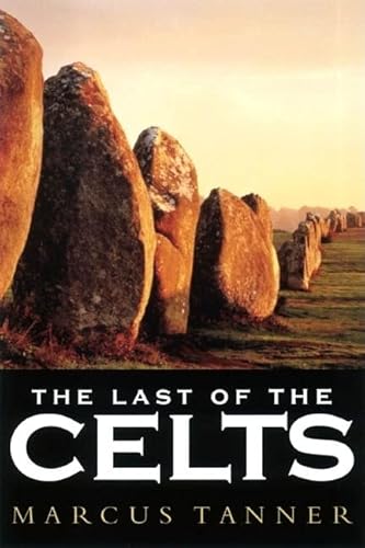Beispielbild fr The Last of the Celts zum Verkauf von Blackwell's