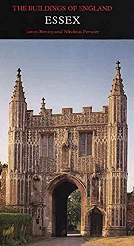 Stock image for Essex: Buildings of England Series (Buildings of England) (Pevsner Architectural Guides: Buildings of England) for sale by WorldofBooks