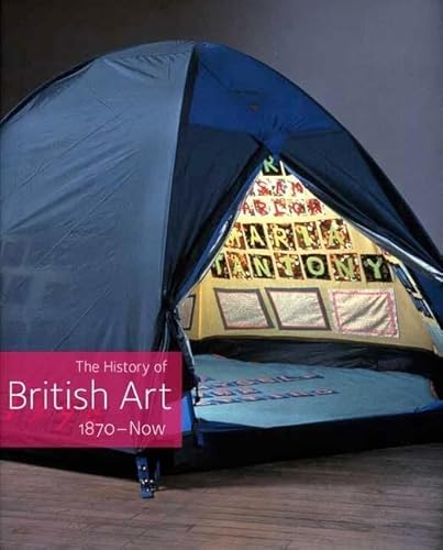 Beispielbild fr The History of British Art, Volume 3 : 1870-Now zum Verkauf von Better World Books