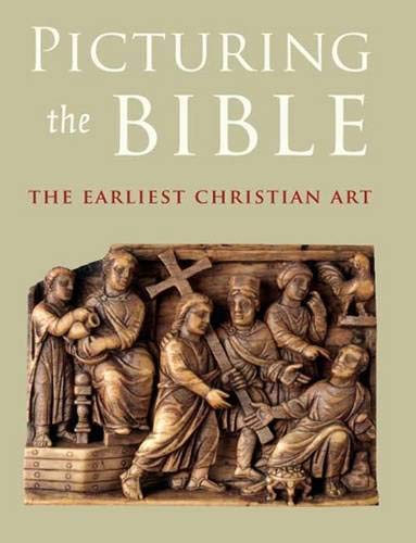 Stock image for Picturing the Bible The Earliest Christian Art for sale by Michener & Rutledge Booksellers, Inc.