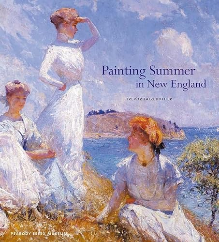 Beispielbild fr Painting Summer in New England zum Verkauf von HPB-Diamond