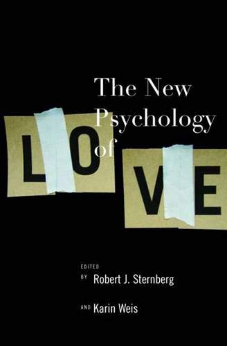 Beispielbild fr The New Psychology of Love zum Verkauf von Better World Books: West