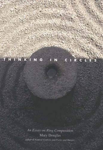 9780300117622: Thinking in Circles – An Essay on Ring Composition